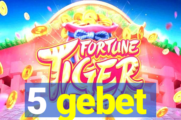 5 gebet